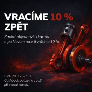 🔥 Vracíme 10 % zpět za zboží 🔥 Mezivánoční akce na Motomaxu 🏍️ Nakup náhradní díly, zaplať kartou online a po Novém roce...